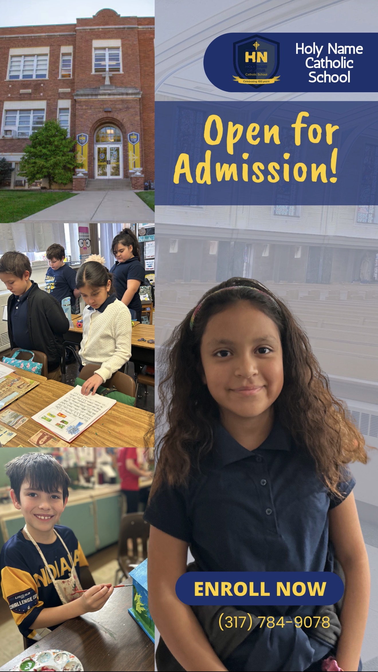 Holy Name Catholic School Open for Admission, Enroll Now displayed with phone number and various images of school + children.